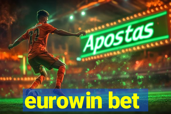 eurowin bet